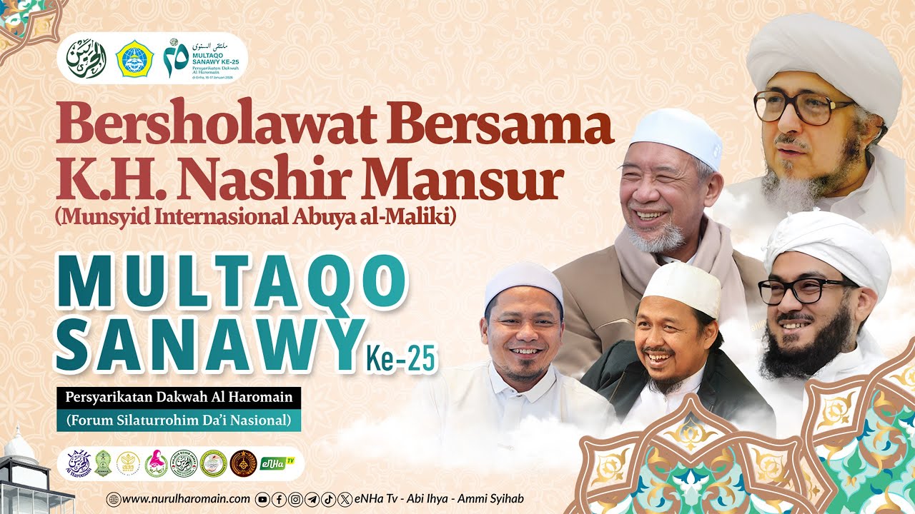BERSHOLAWAT BERSAMA K.H. NASHIR MANSUR | MULTAQO SANAWY 25 | SHOLAWAT TERBARU 2026