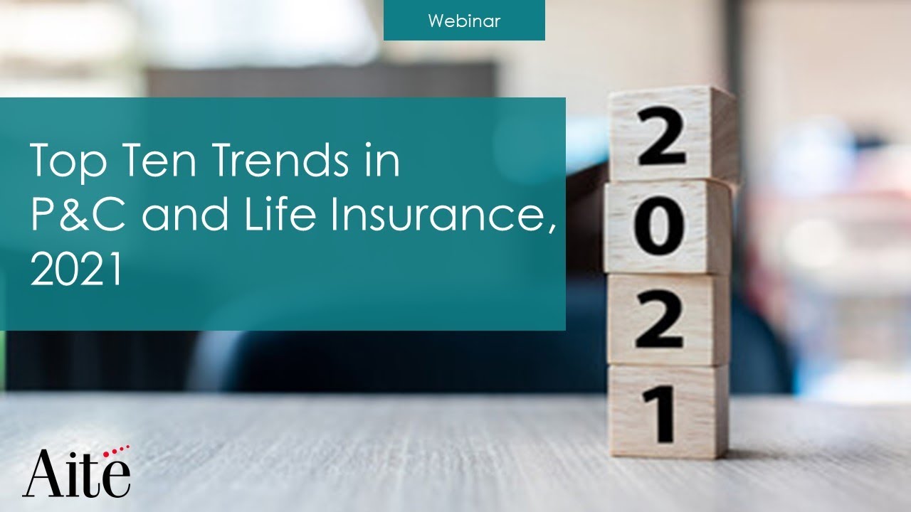 Top 10 Trends in Life and P&C Insurance, 2021: Data and Digital Go Next Level 1
