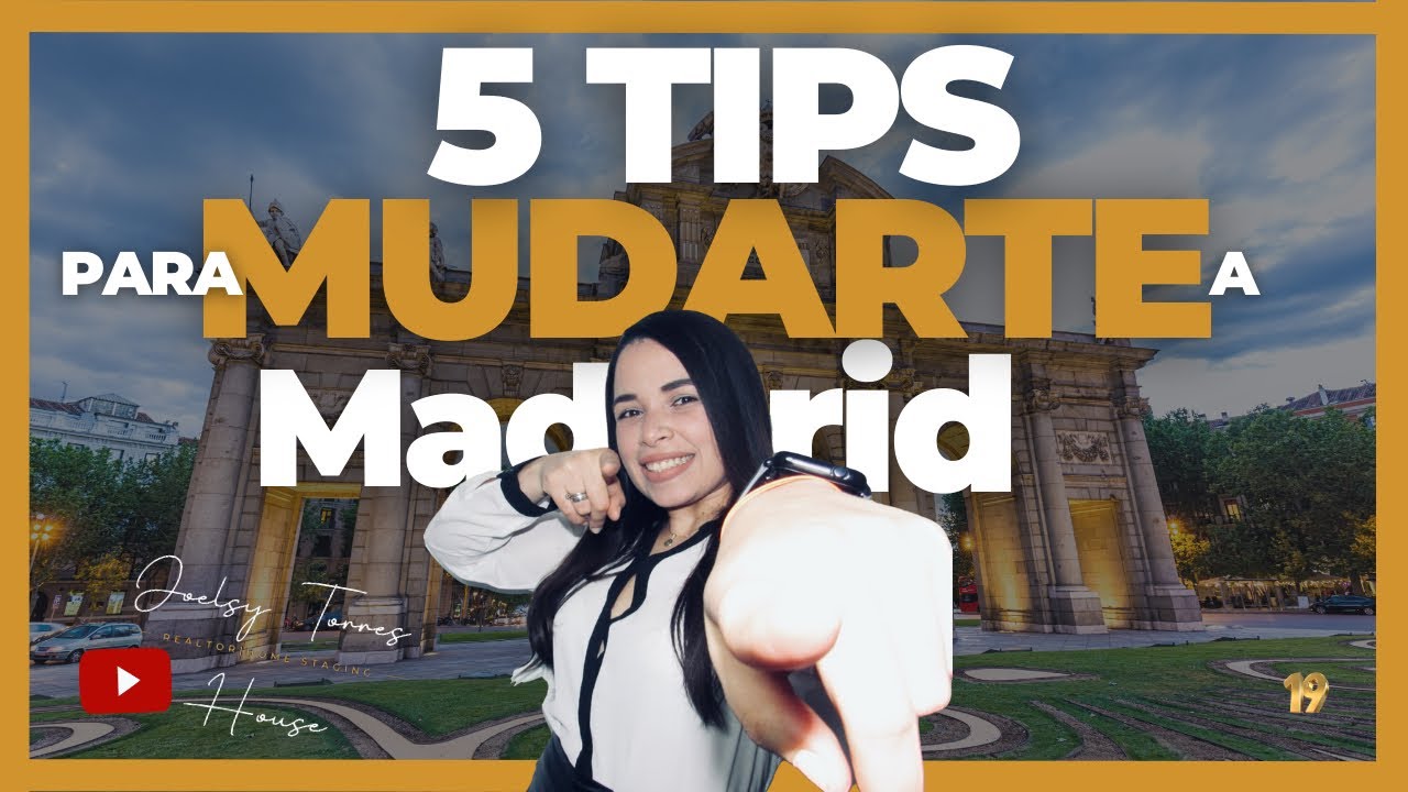 Mudarse a Madrid: Lo que nadie te cuenta antes de mudarte a Madrid