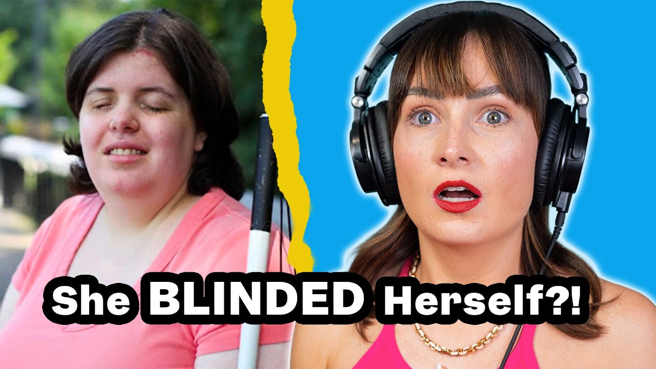 This woman blinded herself on purpose…