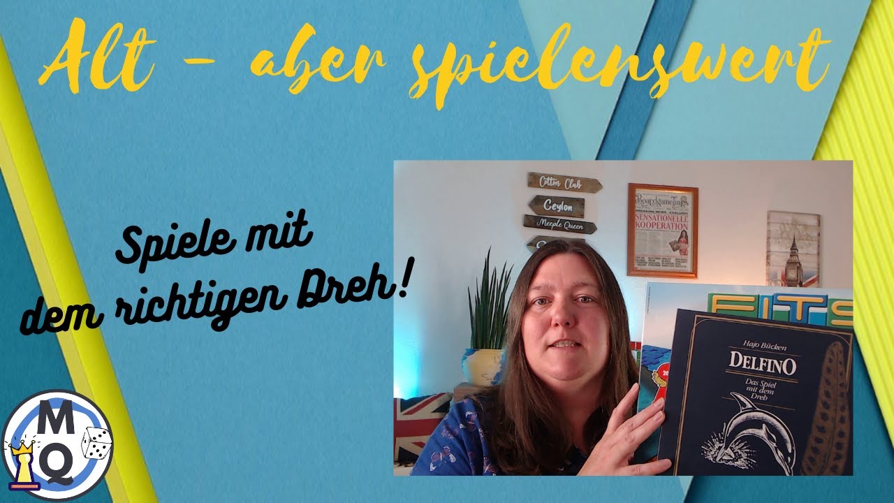 Alt, aber spielenswert! Spiele mit dem richtigen Dreh!