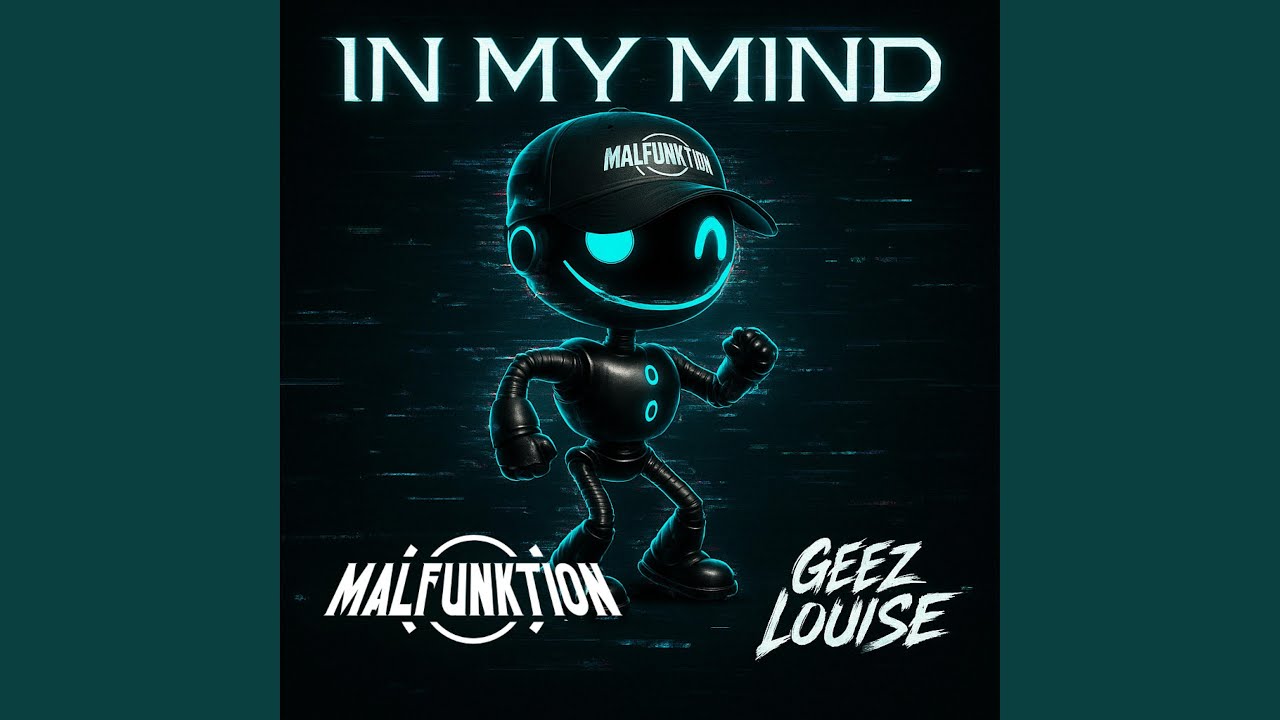 In My Mind (feat. geez Louise)
