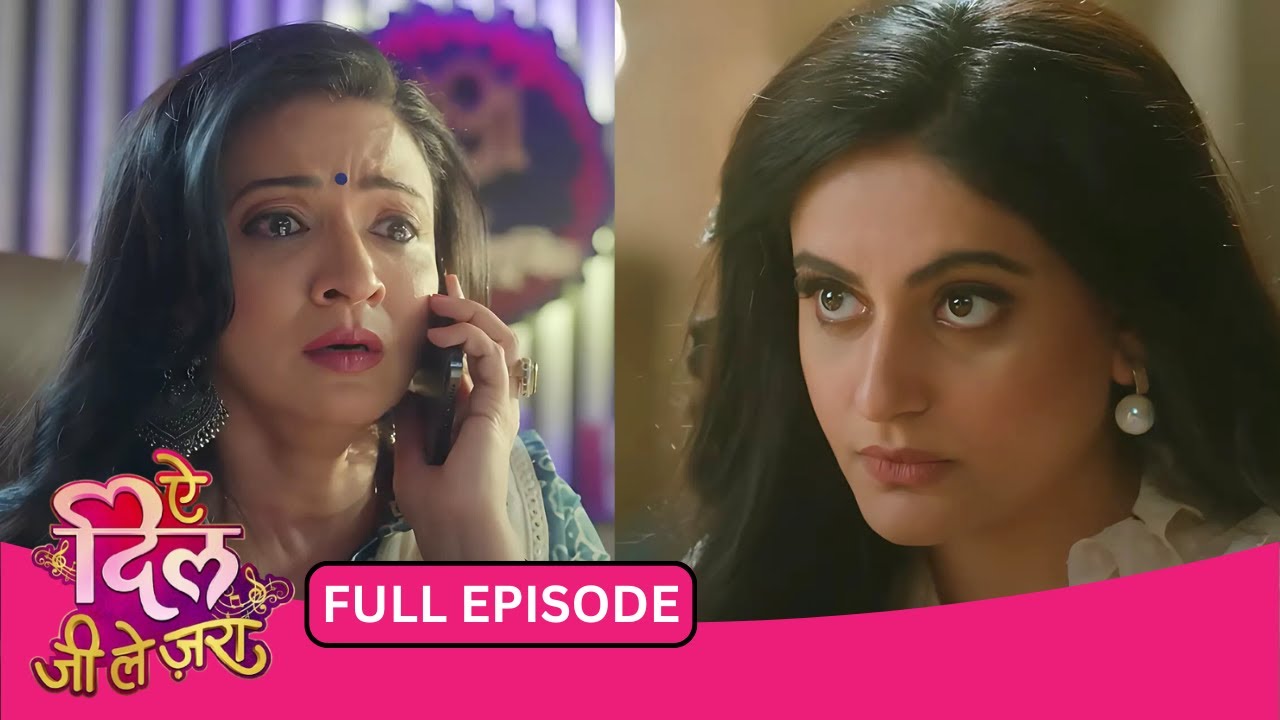 Aye Dil Jee Le Zaraa | New show | Full Episode 09 | Dangal TV