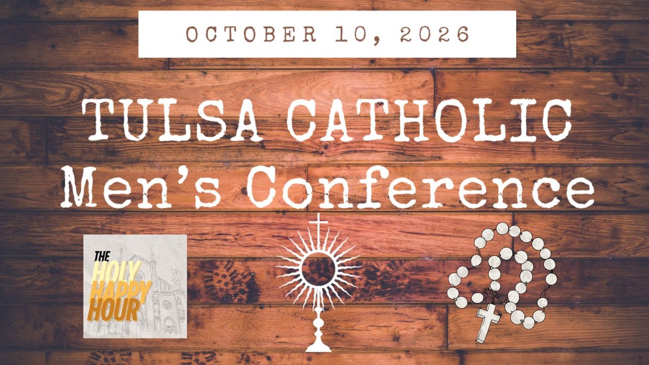 LIVE Rosary for Tulsa Catholic Men's Conference