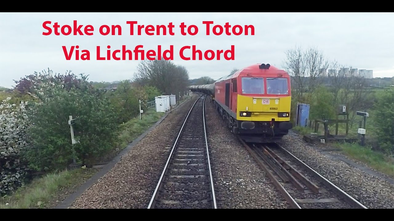 Cab View. Stoke on Trent to Toton Via Lichfield Chord.
