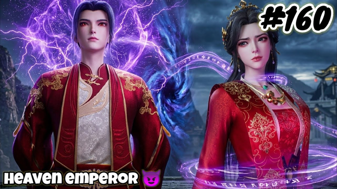 Heaven Emperor Episode 160 Explain in Hindi || Series Like Soul Land || Btth || Anime Explain