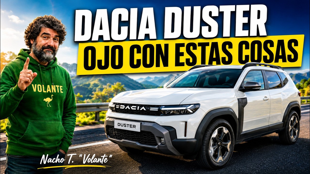 Prueba Dacia Duster 130 mHEV: el SUV lógico con 12+1 pegas reales