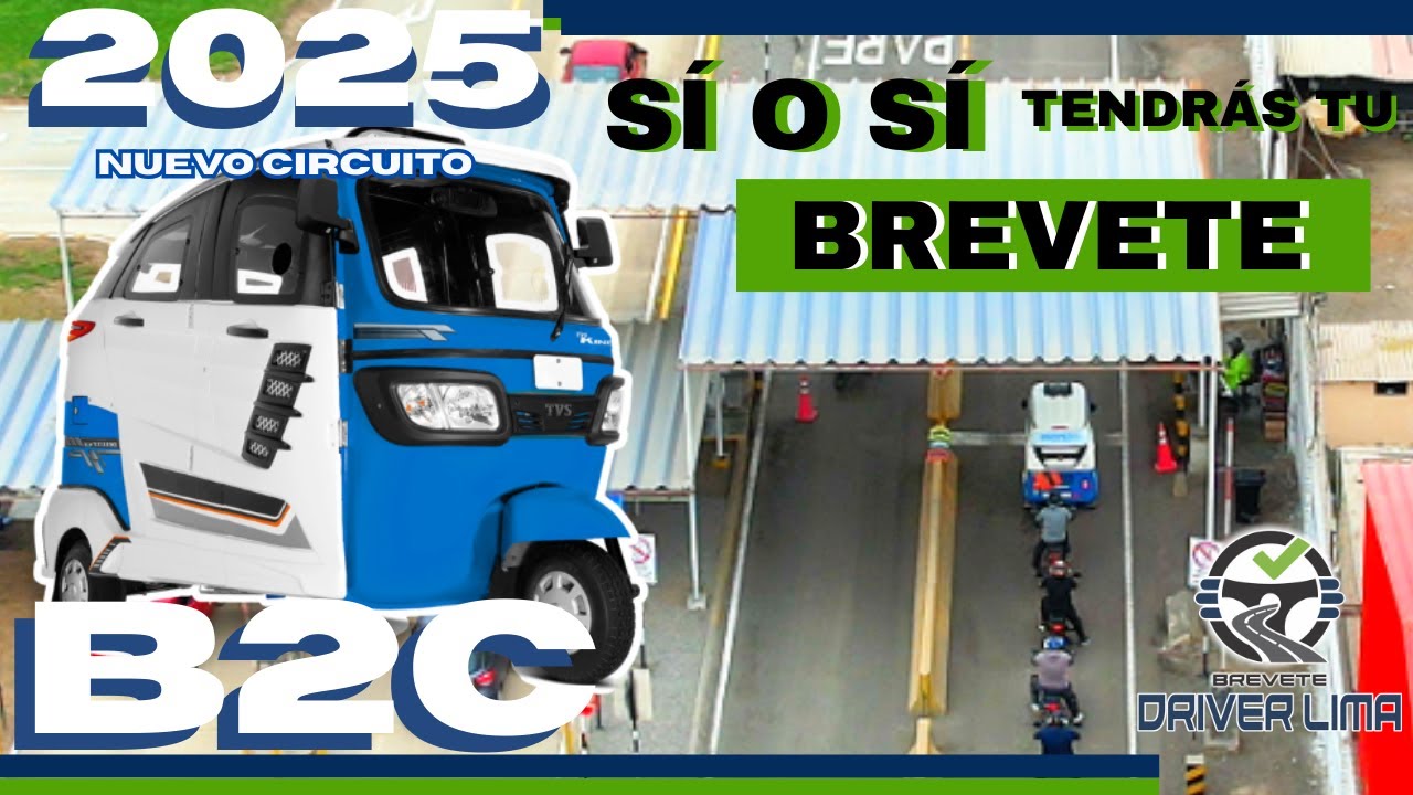 EXAMEN  DE MANEJO MOTO B2C-CIRCUITO OFICIAL ACTUALIZADO  2025/TOURING CONCHAN LIMA.