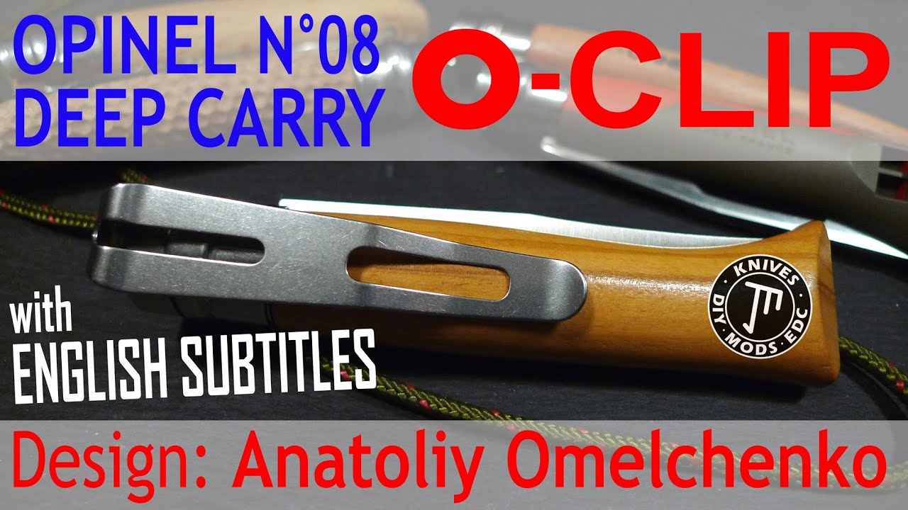 O- CLIP für OPINEL N°08 ...genialer Deep Carry Clip