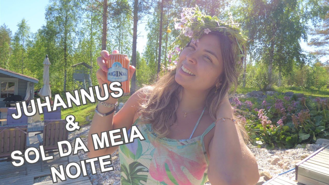 VERÃO NA FINLÂNDIA/ FESTA DE SÃO JOÃO - JUHANNUS