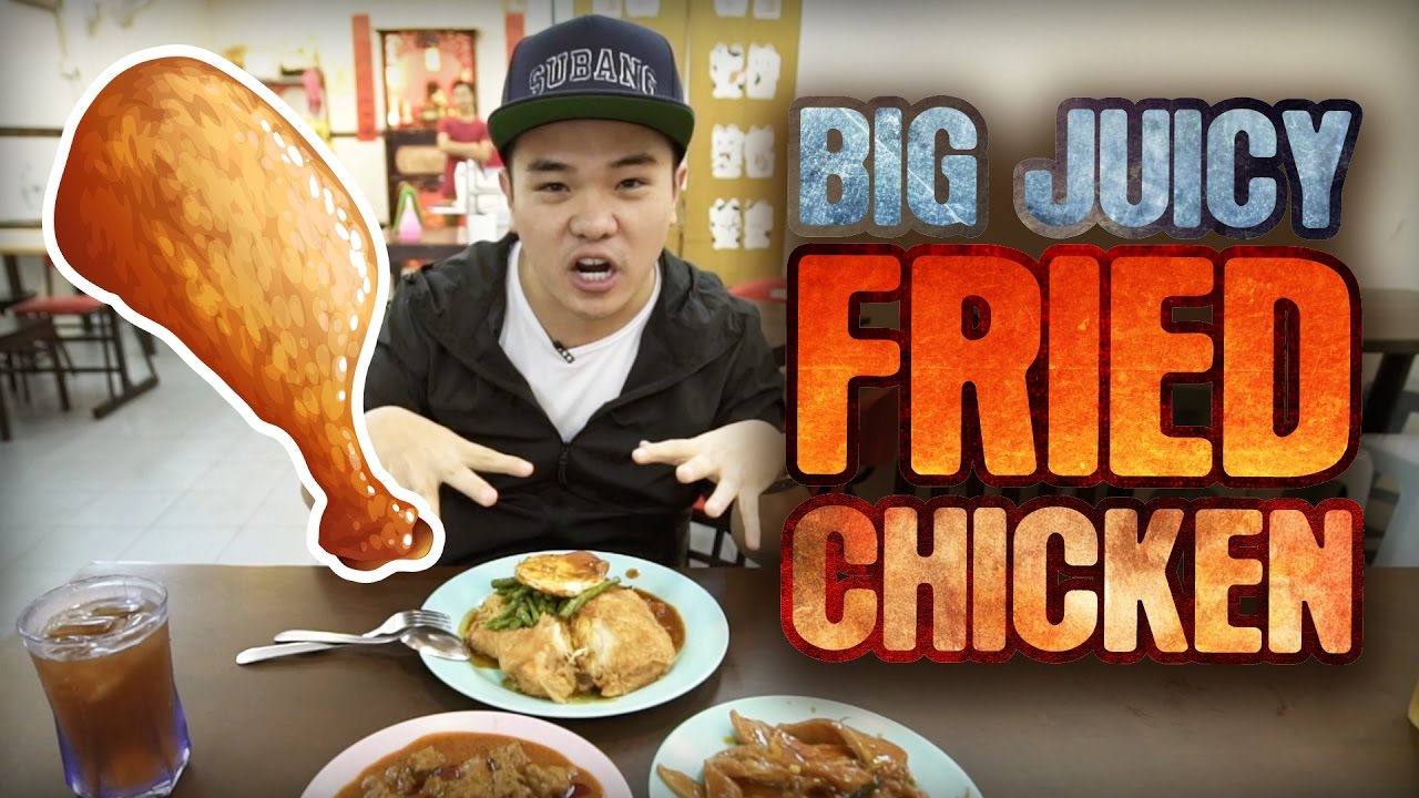 Big Juicy Fried Chicken - Eat What?