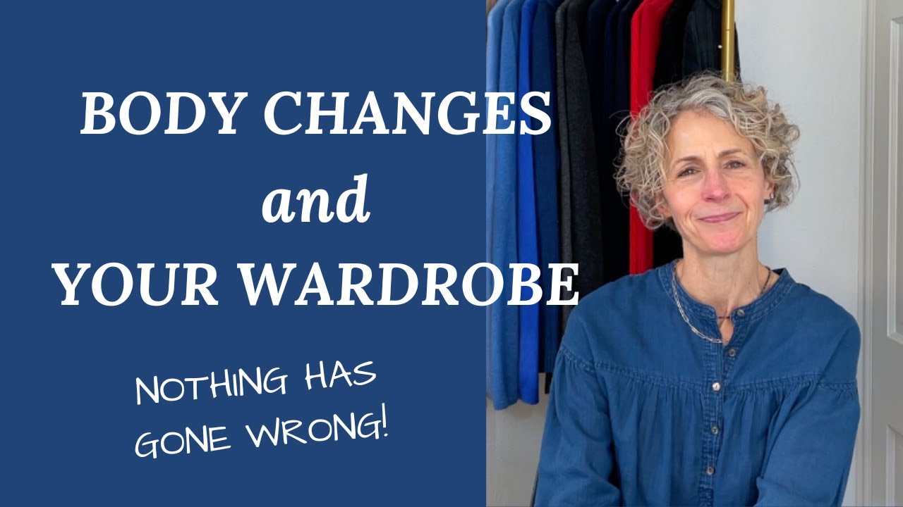 Create a Wardrobe that Supports Your Changing Body - You deserve clothing that fits, today!