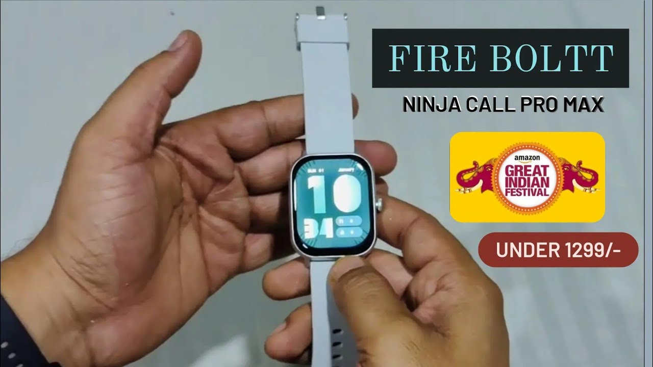FIRE BOLTT NINJA CALL PRO MAX Unboxing | UNBOXINGWORLD