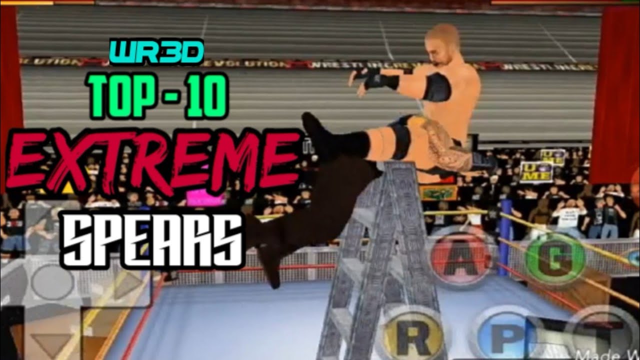 🔴EXTREME SPEARS - WR3D TOP 10