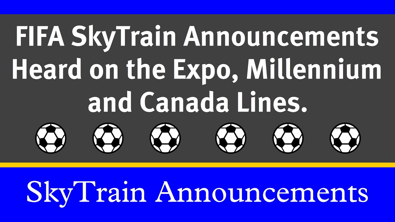 FIFA Announcements ft. Christine Sinclair on the SkyTrain | SkyTrain Announcements