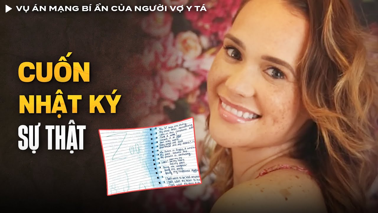 Vụ Án Mạng Bí Ẩn Của Người Vợ Y Tá Và Cuốn Nhật Ký Vạch Trần Sự Thật Tàn Độc | Vụ Án Có Thật