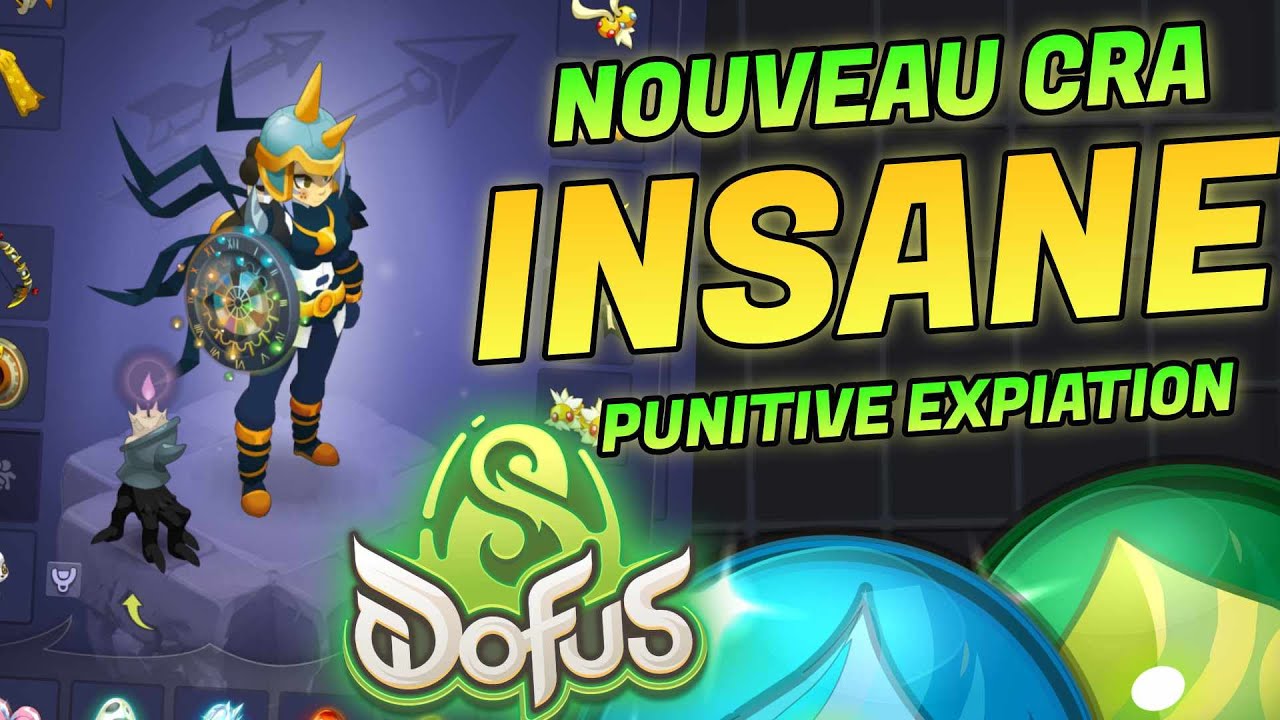 NOUVEAU STUFF CRA EXPIATION PUNITIVE SUR DOFUS 3