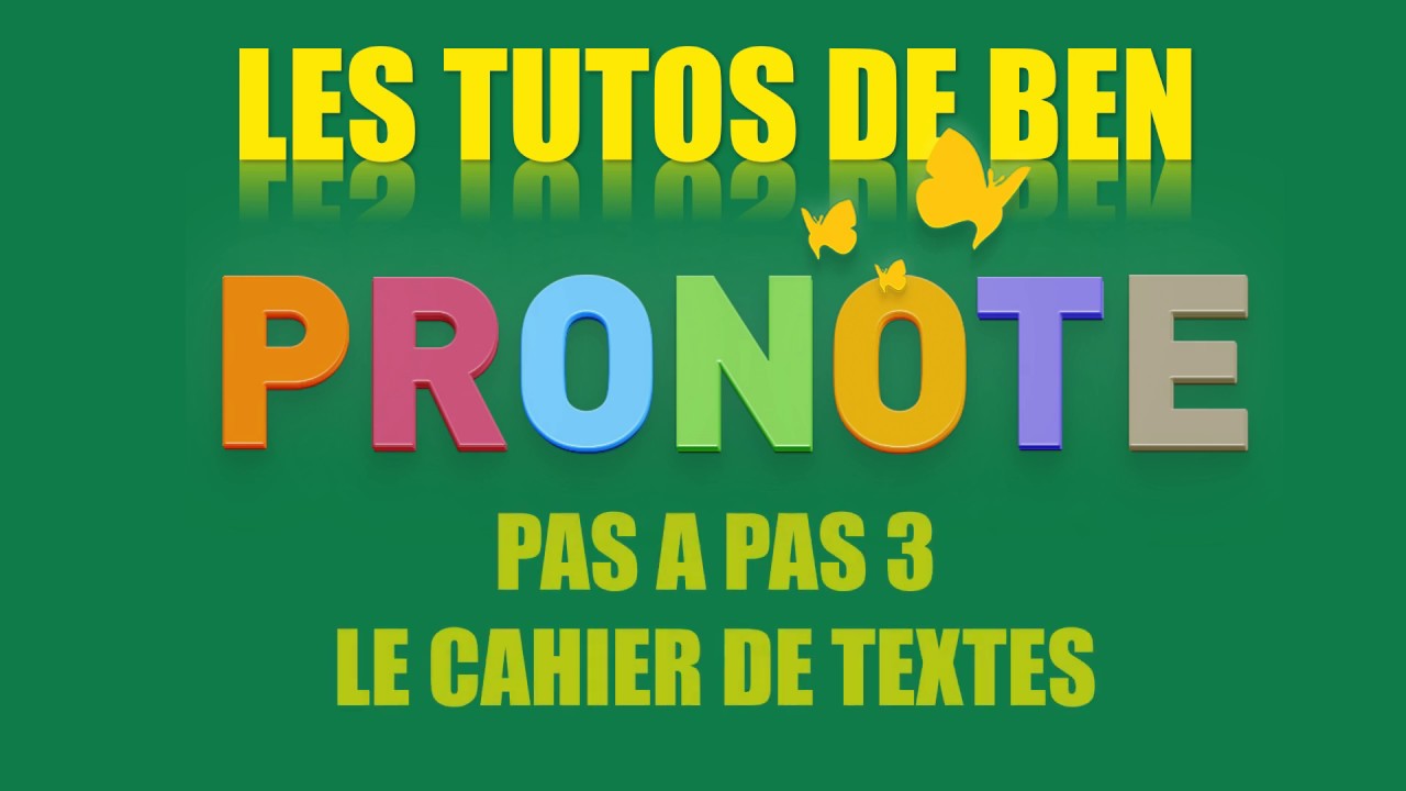 Pronote pas à pas 3 Le cahier de textes