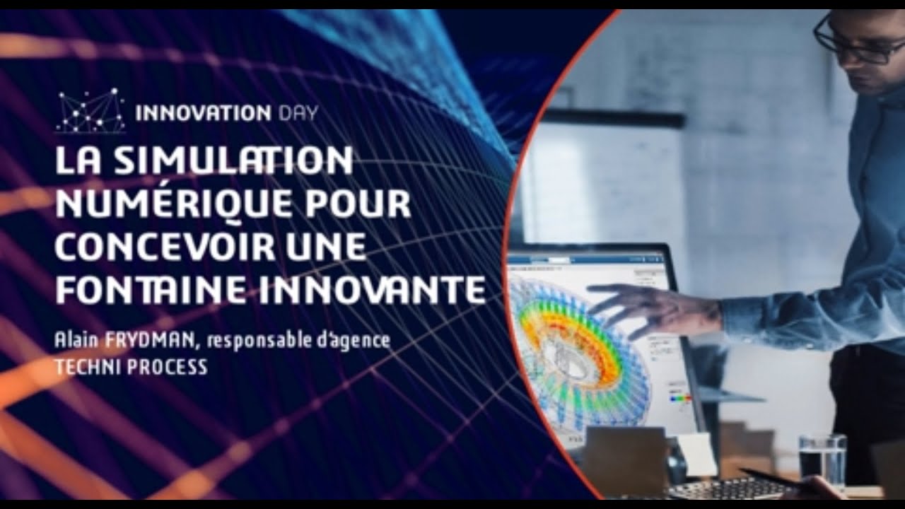 Lutter contre les ilots de chaleur: La simulation numérique pour aider à concevoir une fontaine i...