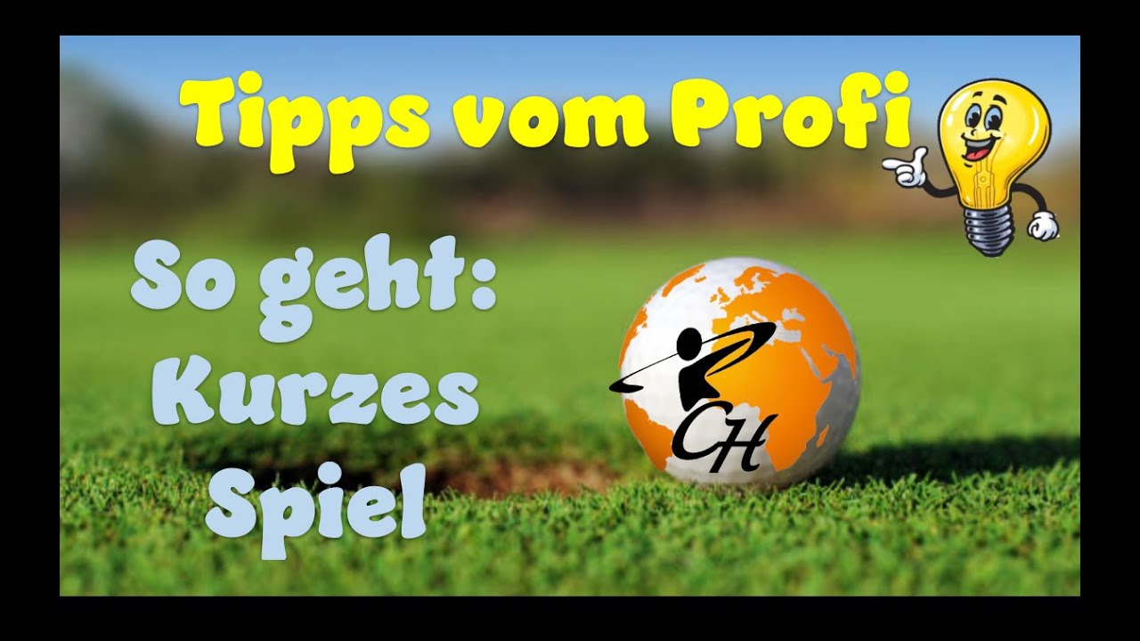 Golf - Tipps vom Profi! So geht: Kurzes Spiel