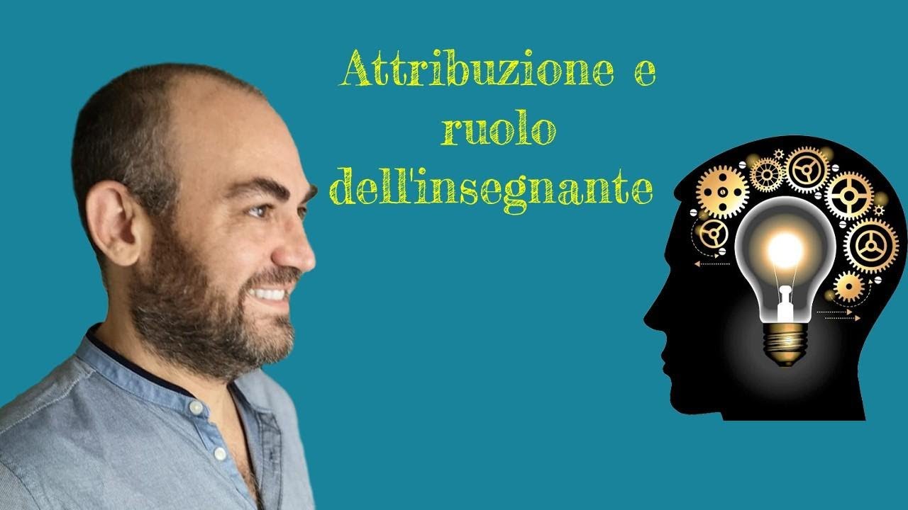 Attribuzione positiva e ruolo dell'insegnante