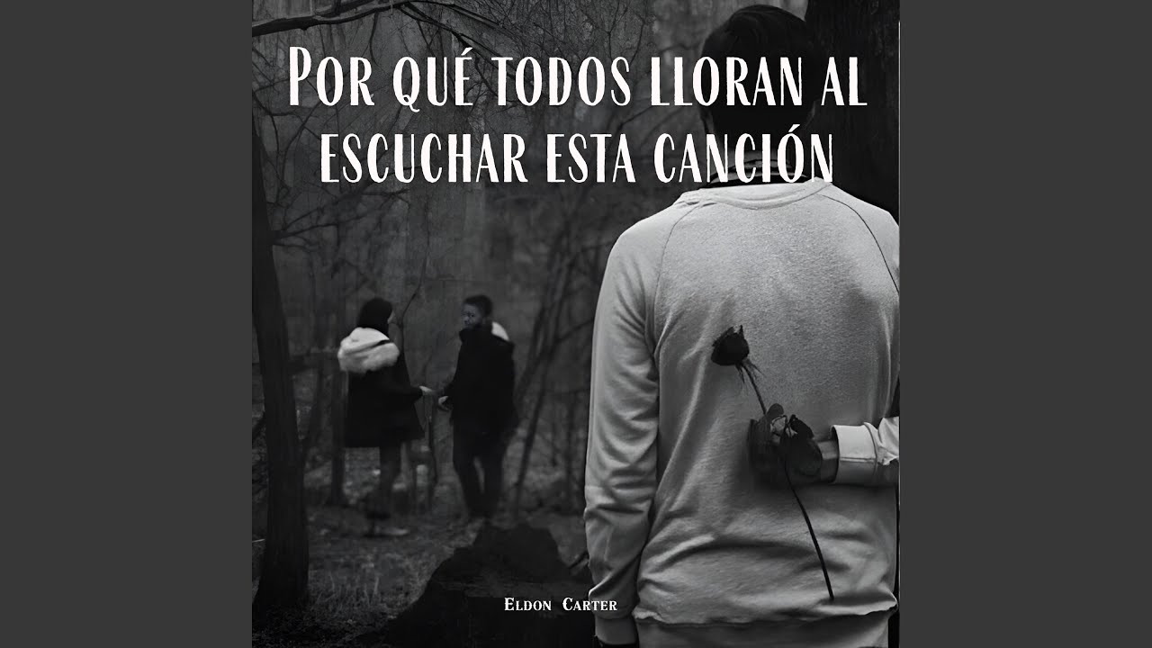 Por qué todos lloran al escuchar esta canción