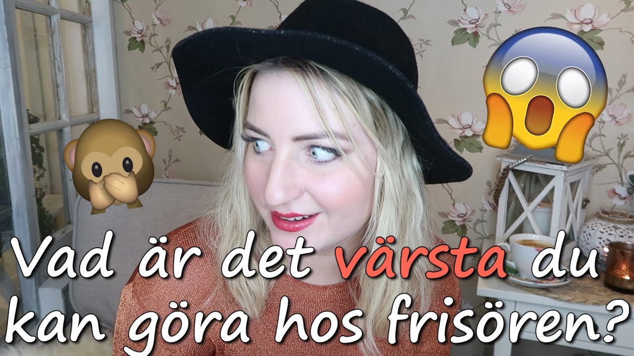 Vad är det värsta man kan göra hos frisören!?
