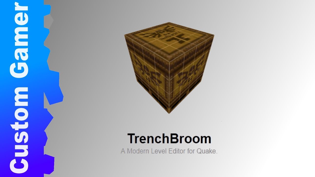Trenchbroom - A new level editor for Quake