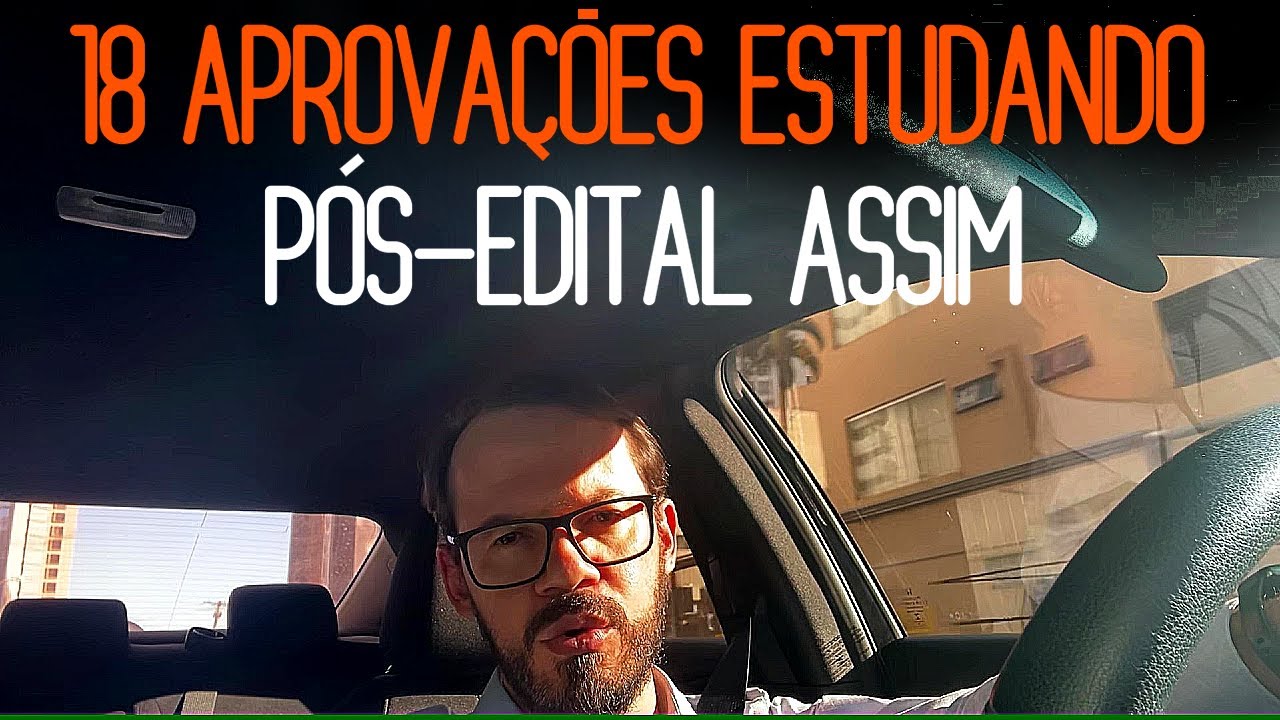 Meu Método para Dominar o PÓS-EDITAL nos concursos públicos