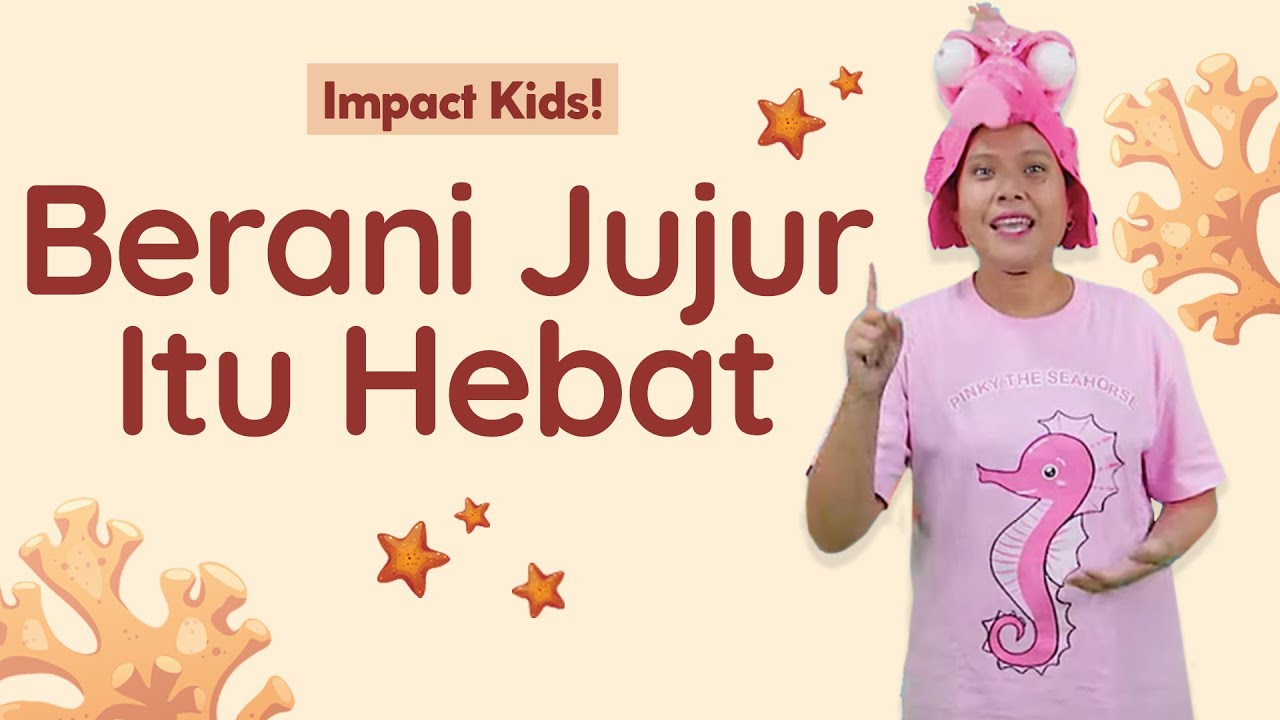 IBADAH SEKOLAH MINGGU | IMPACT KIDS - BERANI JUJUR ITU HEBAT