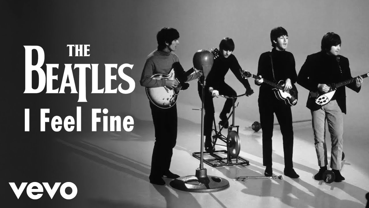The Beatles - The Beatles - I Feel Fine (Official Music Video) [Remastered 2015]