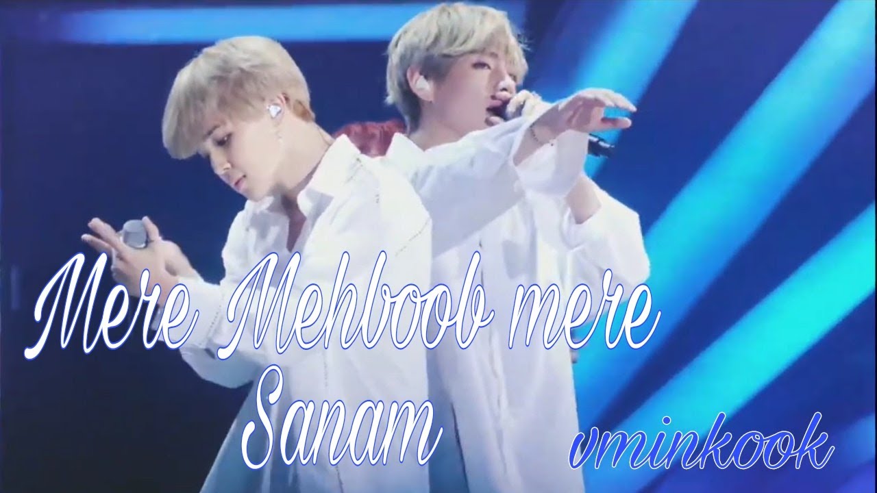 Mere Mehboob Mere Sanam | BTS | vminkook | Bollywood mix