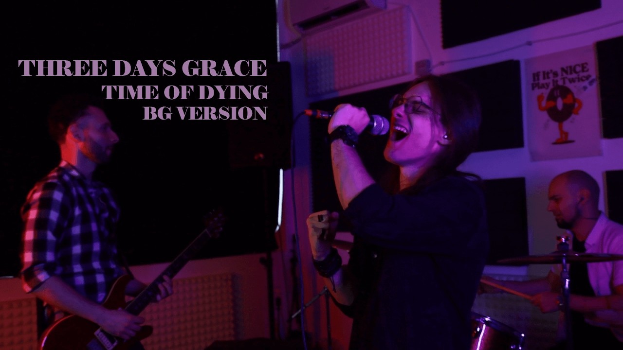 Three Days Grace - Time Of Dying | BG VERSION/Българска адаптация