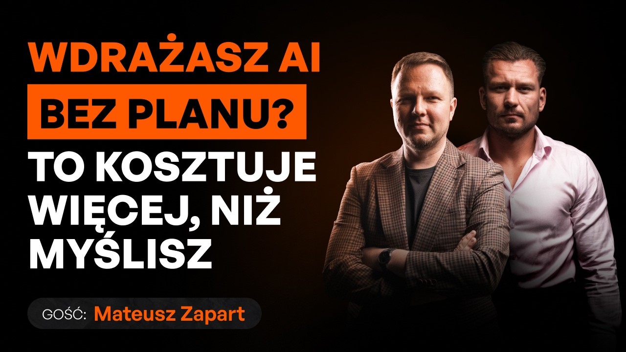 AI i polskie MŚP, czy to ma szansę się udać? [Mateusz Zapart]