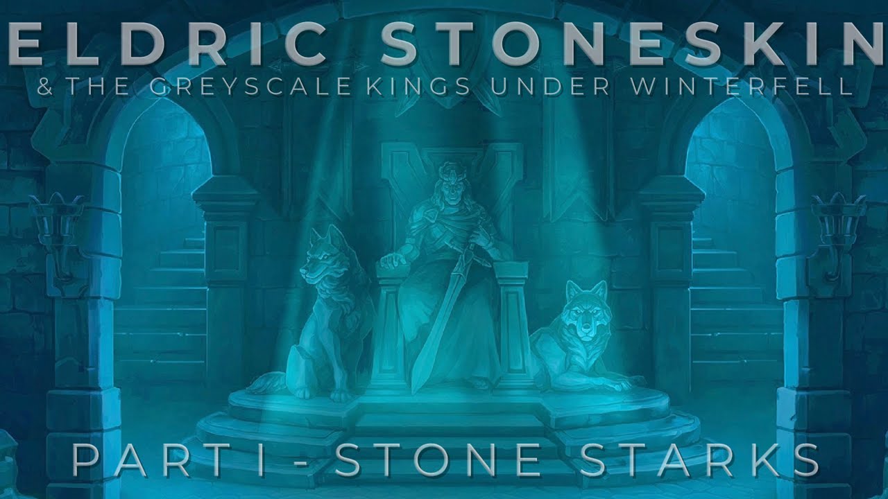 ASOIAF Theory 💀 The Greyscale Kings Under Winterfell - Part I: Stone Starks