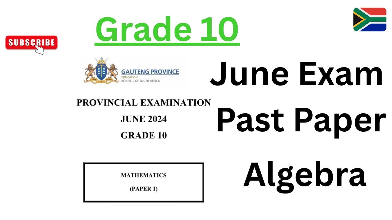 Grade 10 June Exam Algebra