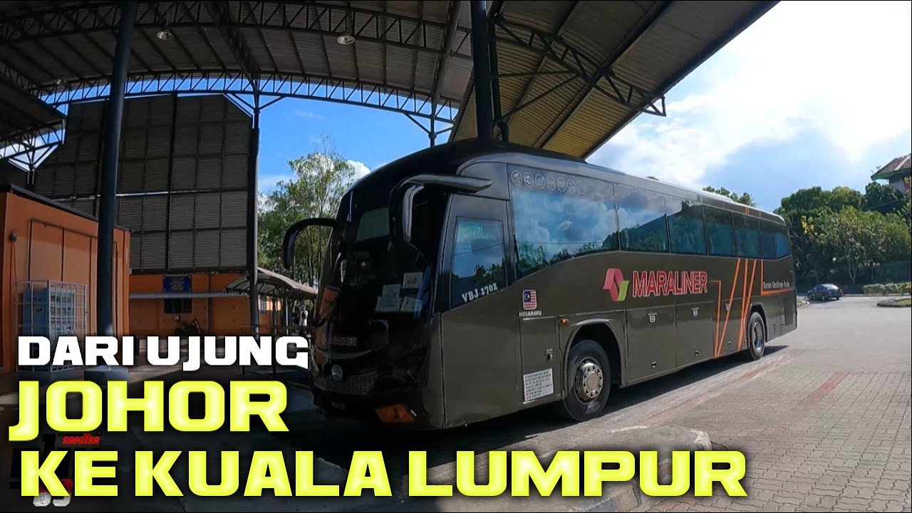NAIK BUS DARI TERMINAL BANDAR PENAWAR JOHOR KE KAUALA  LUMPUR