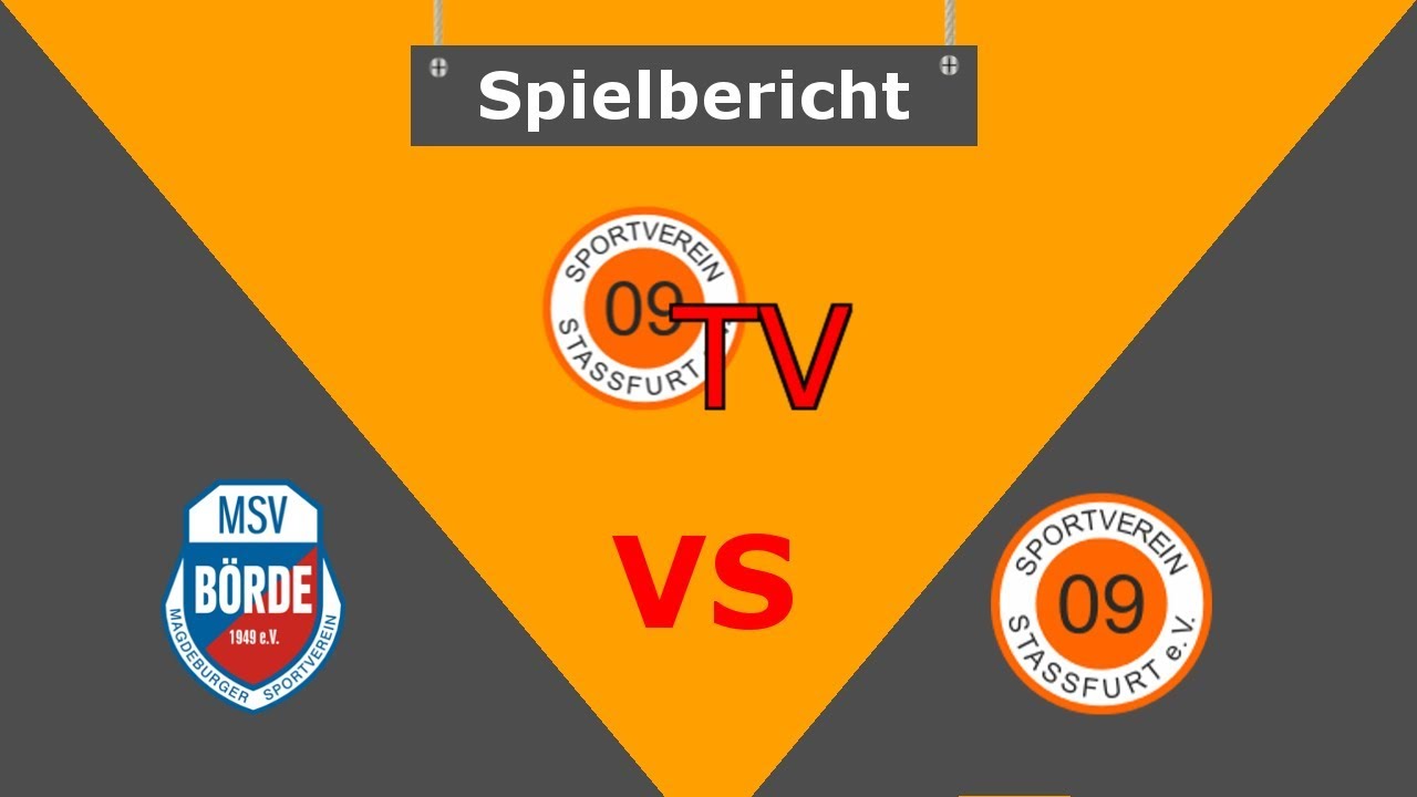 Spielbericht Magdeburger SV B&ouml;rde - SV 09 Stassfurt