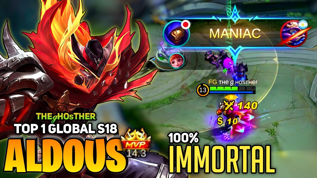 MANIAC! Aldous Blazing Force Explosive Punch [Top 1 Global Aldous S18] тнeℊнoѕтнer - Mobile Legend