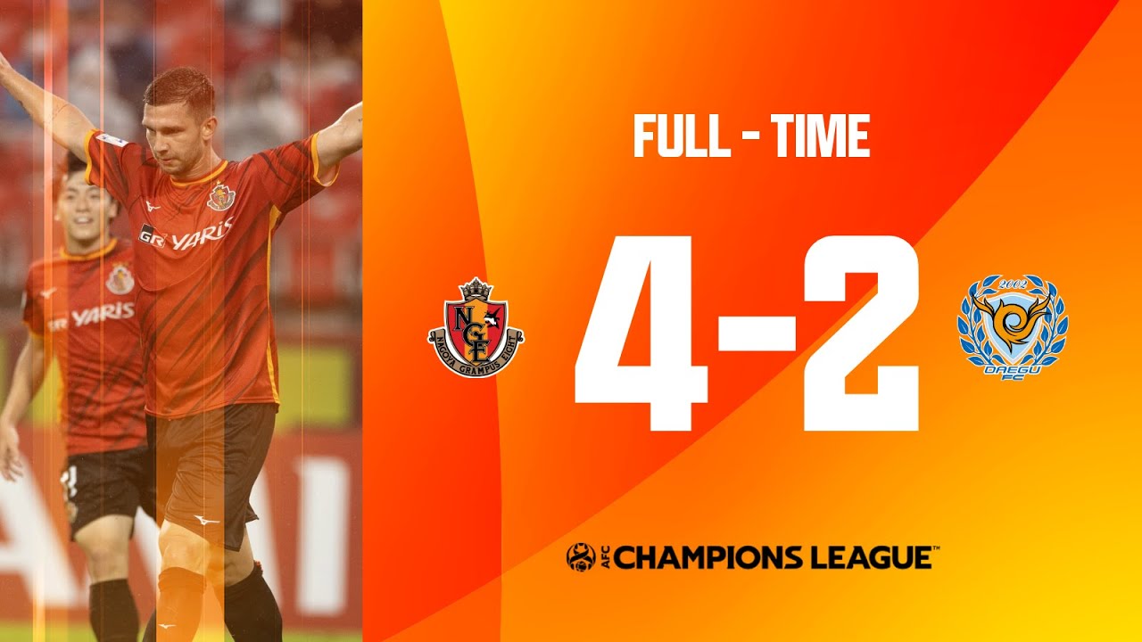 #ACL2021 - Round of 16 | Nagoya Grampus (JPN) 4 - 2 Daegu FC (KOR)