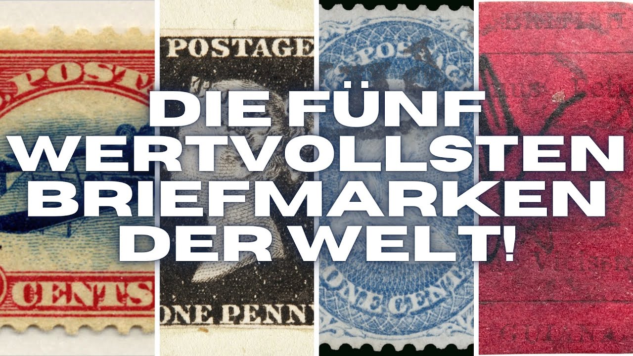 Die fünf wertvollsten Briefmarken der Welt!