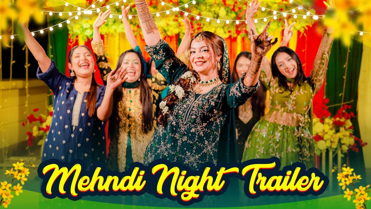 Eity&rsquo;s Mehndi Night Trailer Video | Mehndi Night | Oishrat Jahan Eity 