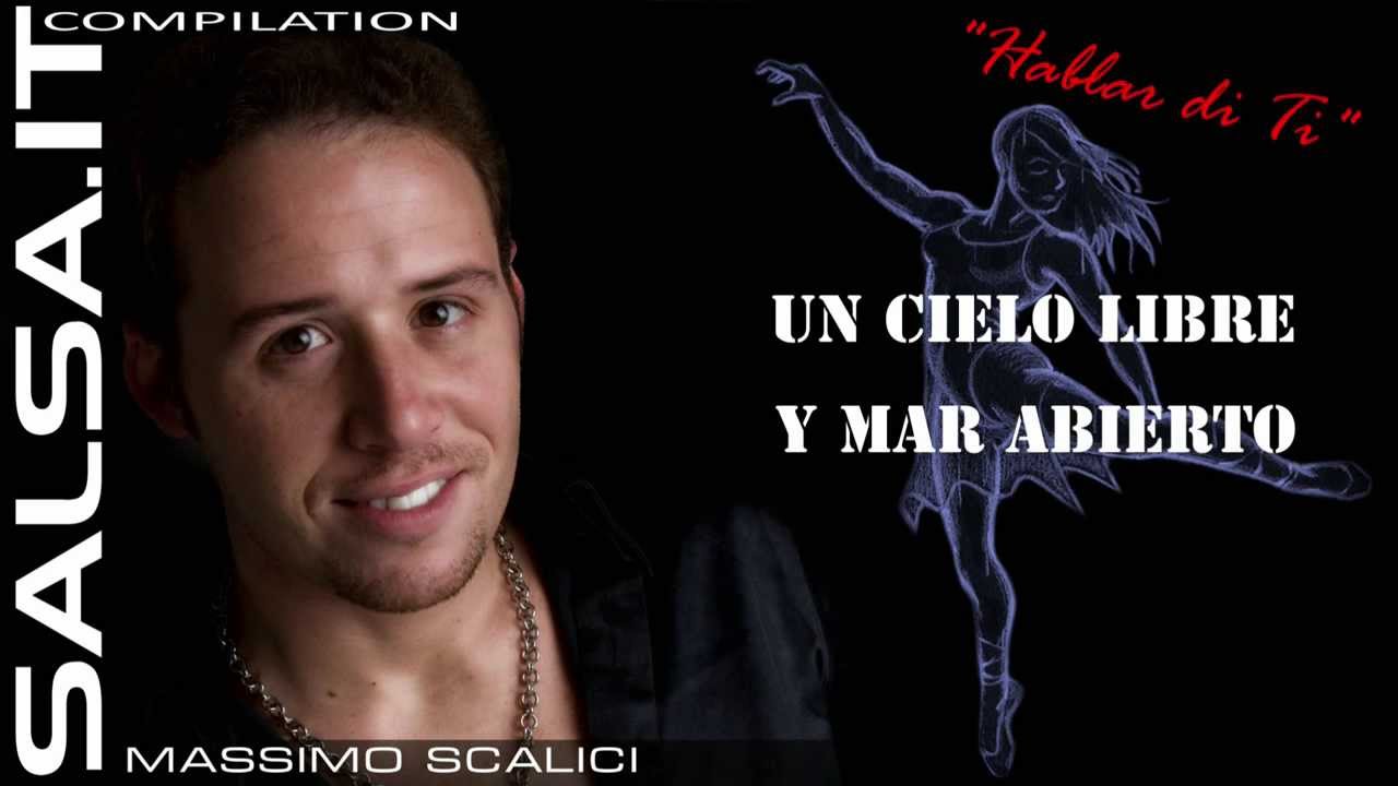Massimo Scalici - HABLAR DE TI (Lirycs Video)