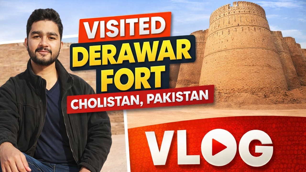 Derawar Fort Vlog | Cholistan Desert Adventure | Qila Derawar Visit Pakistan
