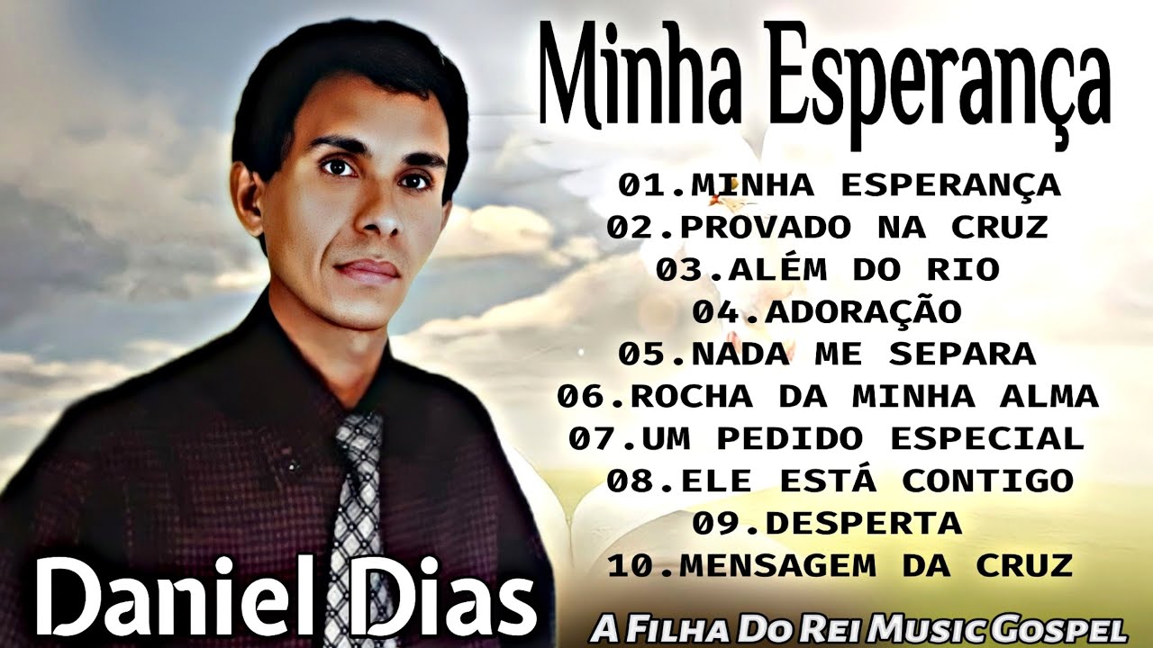 DANIEL DIAS-MINHA ESPERAN&Ccedil;A