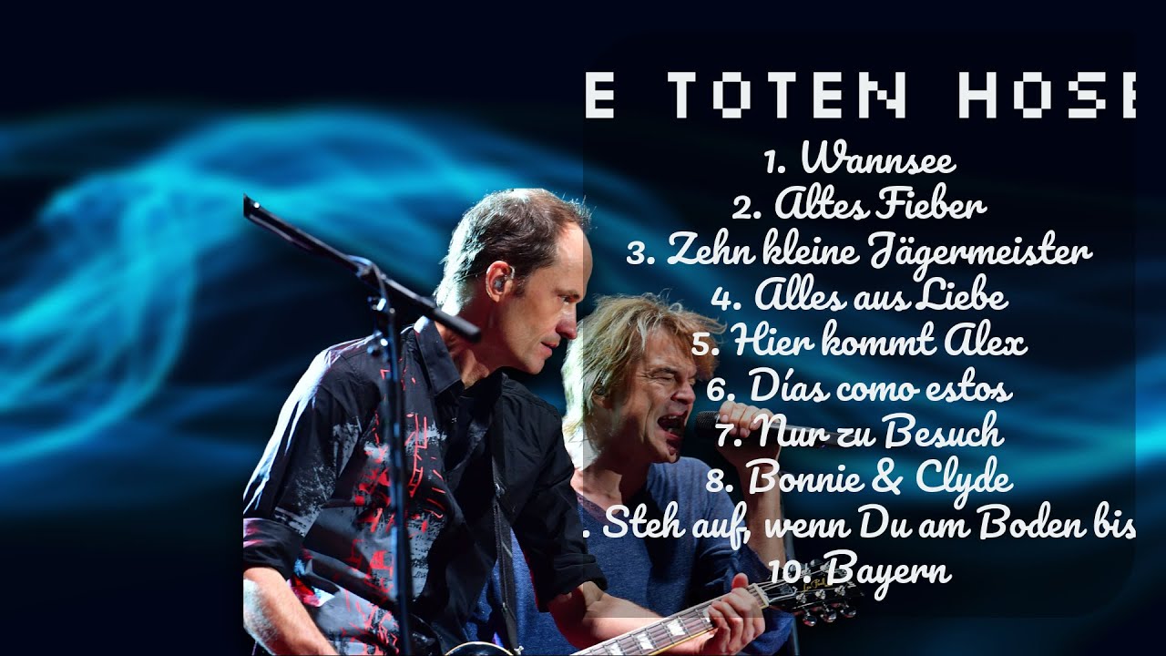Die Toten Hosen-Greatest hits compilation of 2024-All-Time Favorite Playlist-Hip