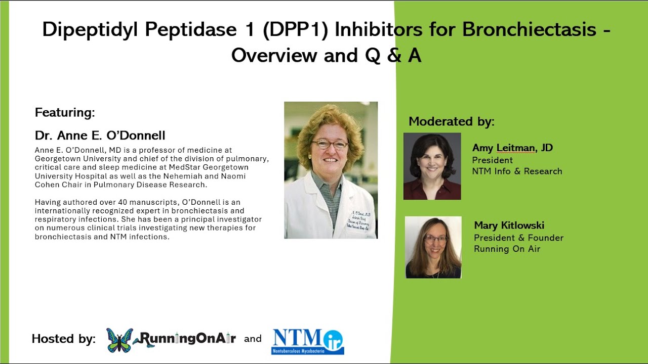 Dipeptidyl Peptidase 1 (DPP-1) Inhibitors for Bronchiectasis - Overview and Q & A