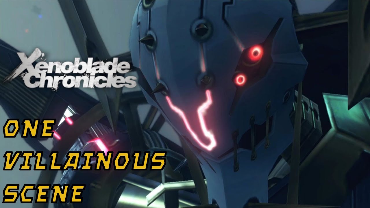 One Villainous Scene- Metal Face's Raid (Xenoblade Chronicles)