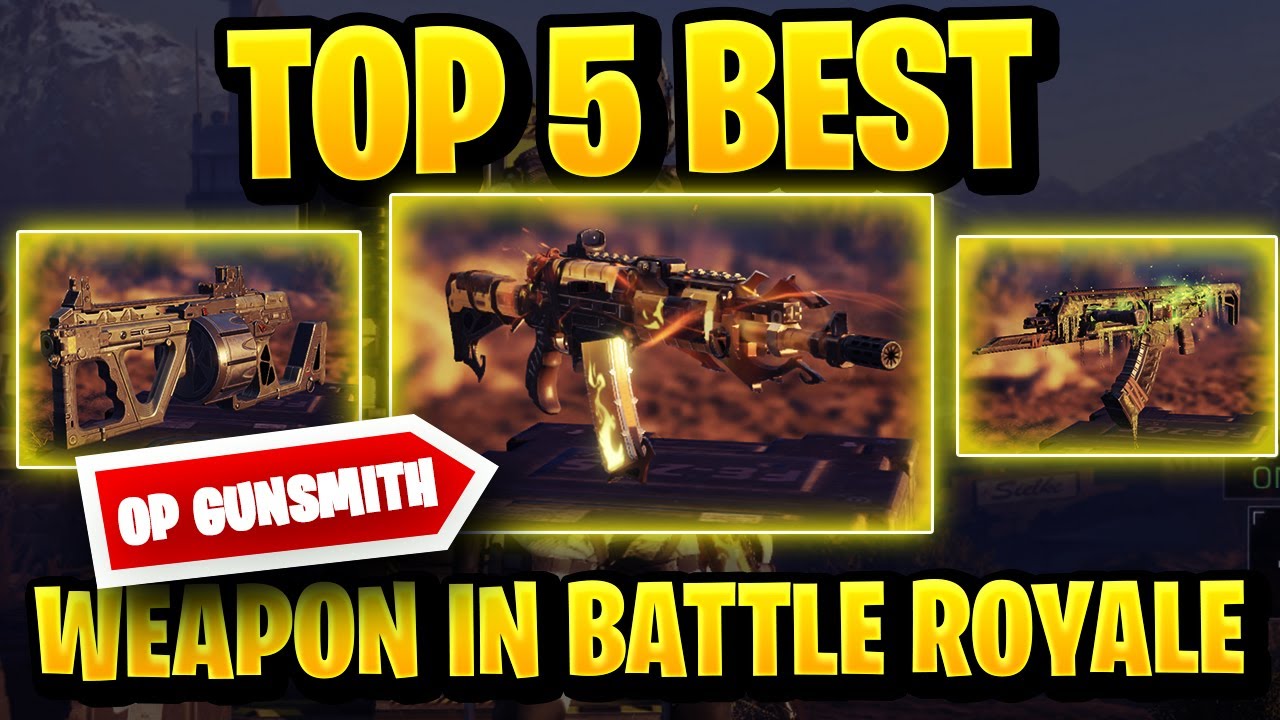 Cod Mobile BATTLE ROYALE TOP 5 BEST WEAPON IN SEASON 13 - Call of Duty Mobile Battle Royale Gunsmith