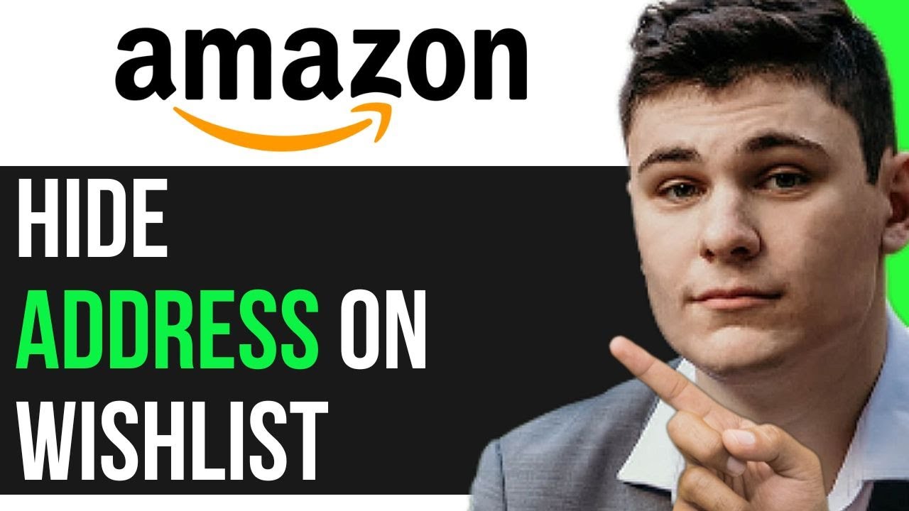HIDE ADDRESS ON AMAZON WISHLIST (UPDATED METHOD)